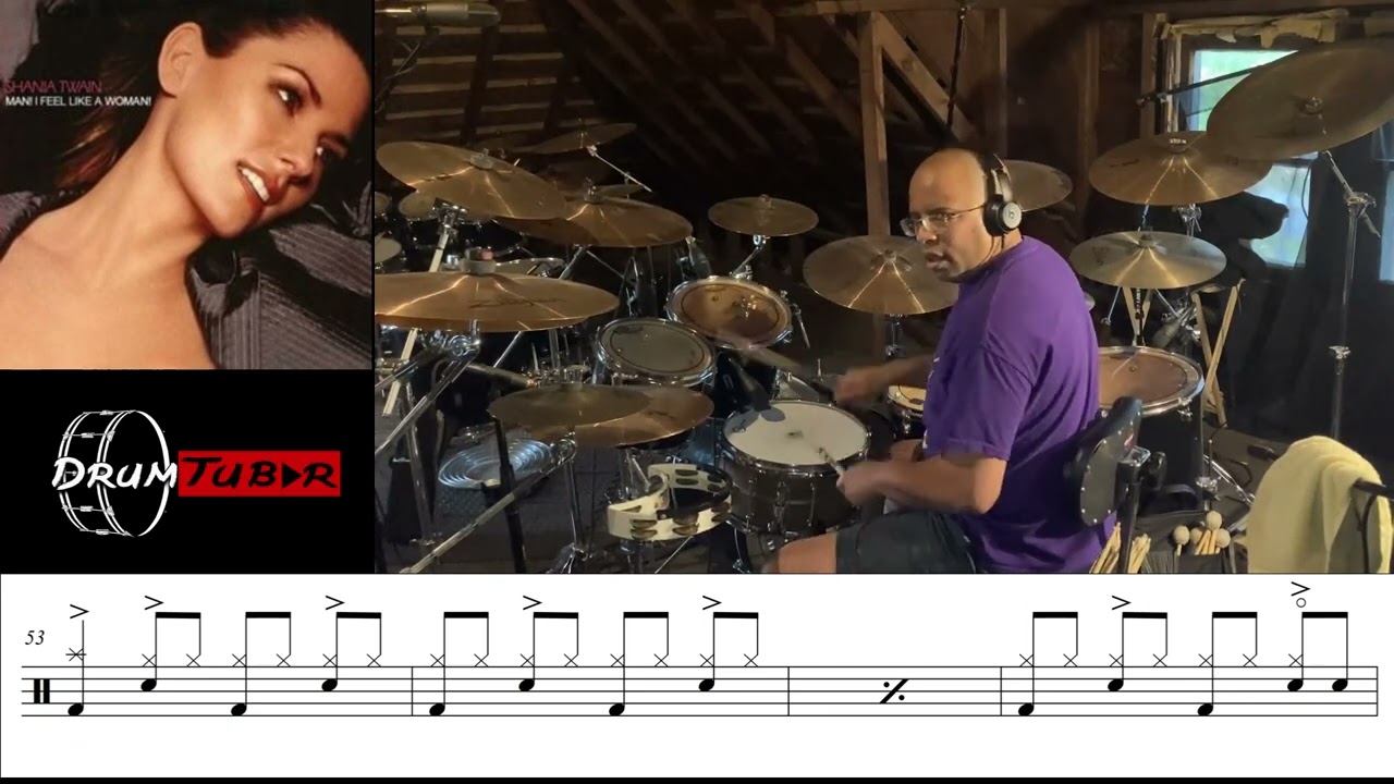 Shania Twain - Man! I Feel Like A Woman! (with drum music) (Drum Cover) [Studio Version]