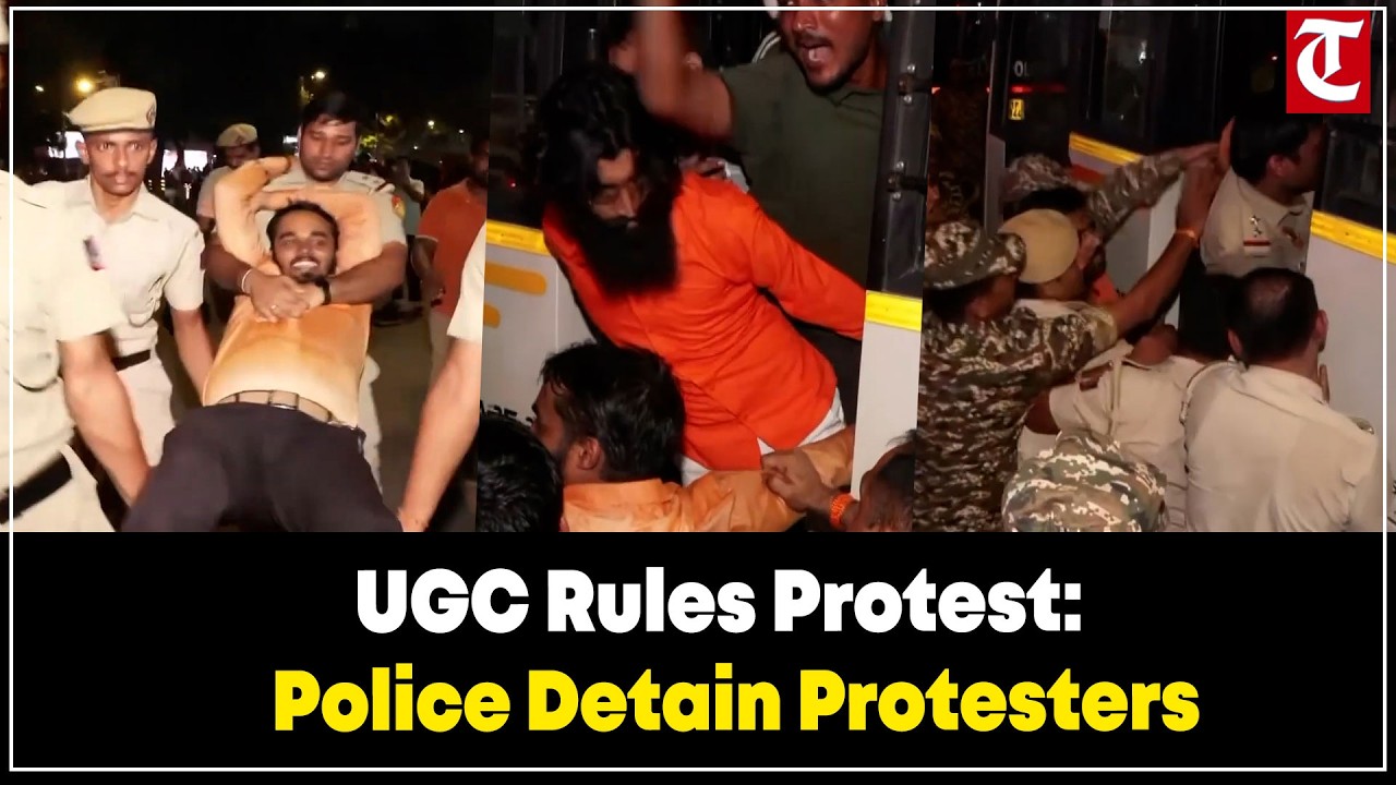 Protest against UGC regulations in Delhi; police detain protesters at Connaught Place