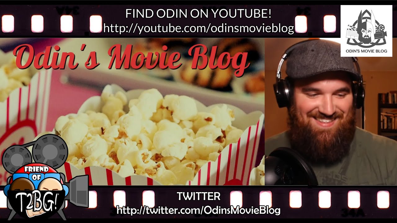 T2BG! Present: Odin's Movie Blog