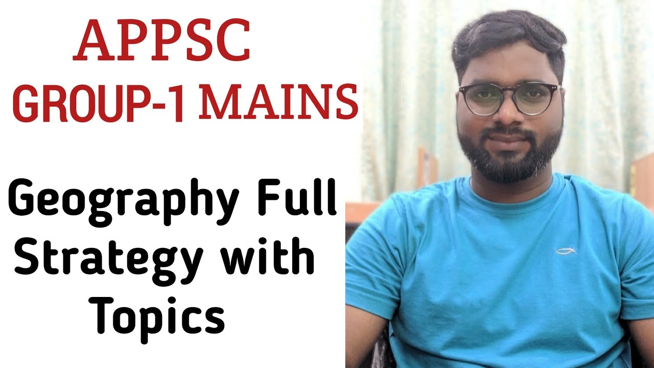 APPSC GROUP-1 MAINS | Geography Full Strategy With Important Topics