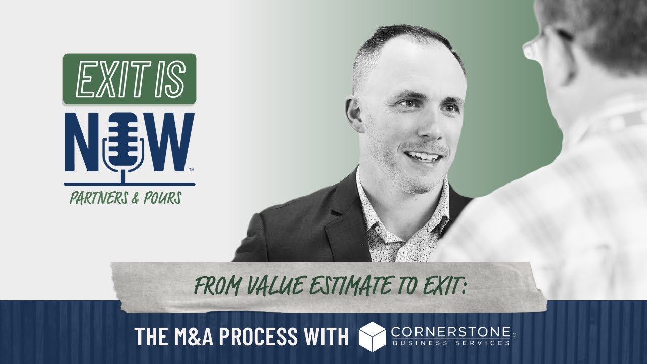 From Value Estimate to Exit: The M&A Process with Cornerstone