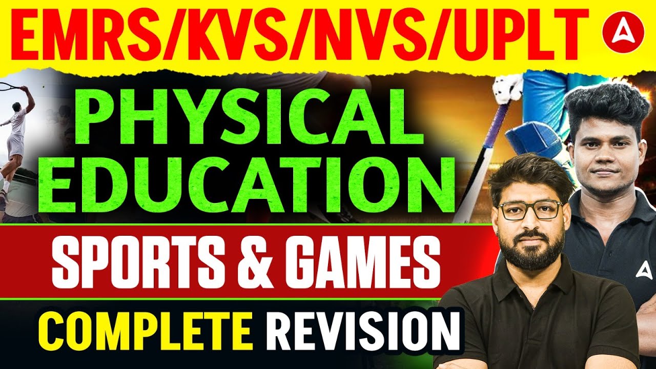 EMRS/ KVS/ NVS Physical Education Sports & Games | UP LT Grade Physical Education Top MCQs Revision