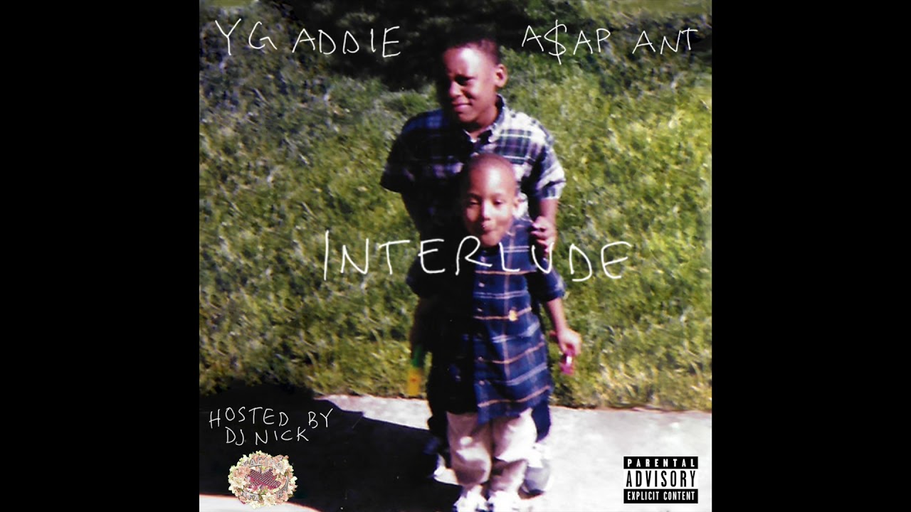 YG ADDIE A$AP ANT- Bri Bri Keep That Strap