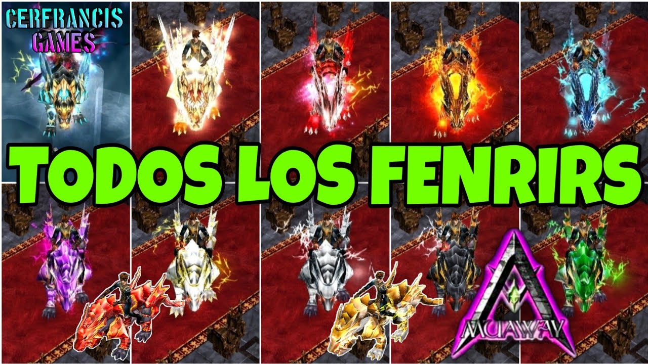 MuAwaY | TODOS LOS FENRIRS DEL JUEGO