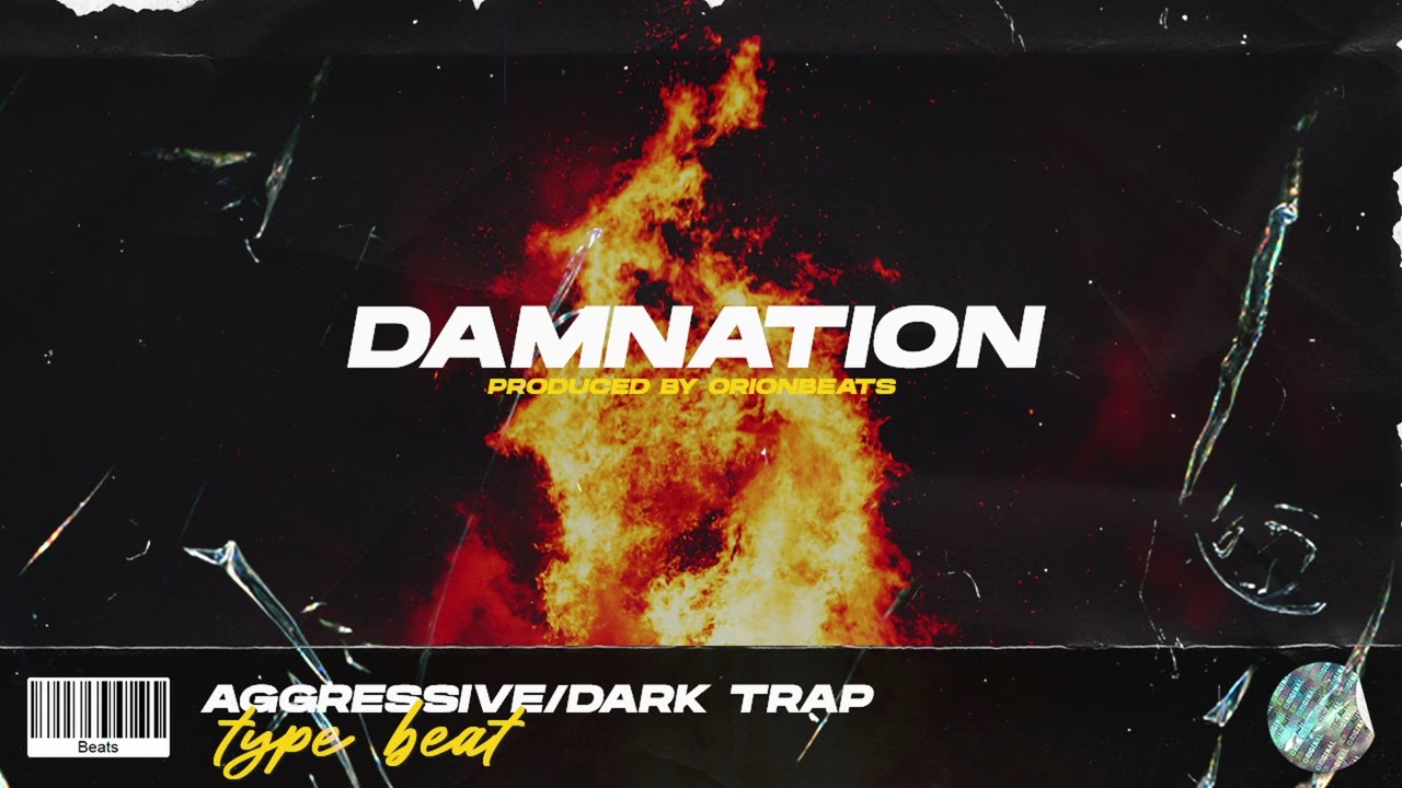 ORIONBEATS - DAMNATION | Aggressive/Dark Trap Type Beat