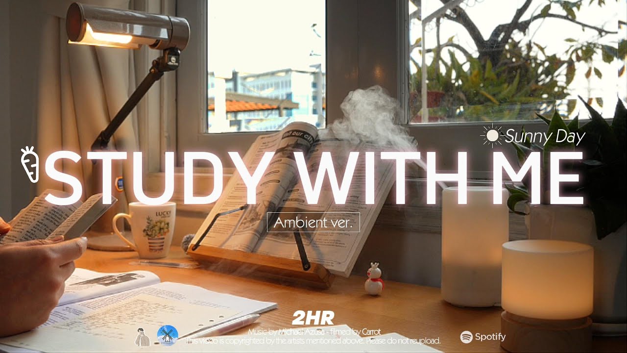 2-HOUR STUDY WITH ME Sunny Day ☀️ | 🌿Ambient ver. NO MUSIC | Pomodoro 50-10
