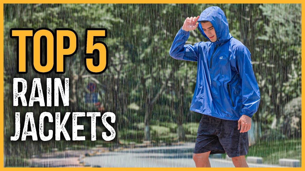 Best Rain Jackets 2023 | Top 5 Best Waterproof Jackets for Men