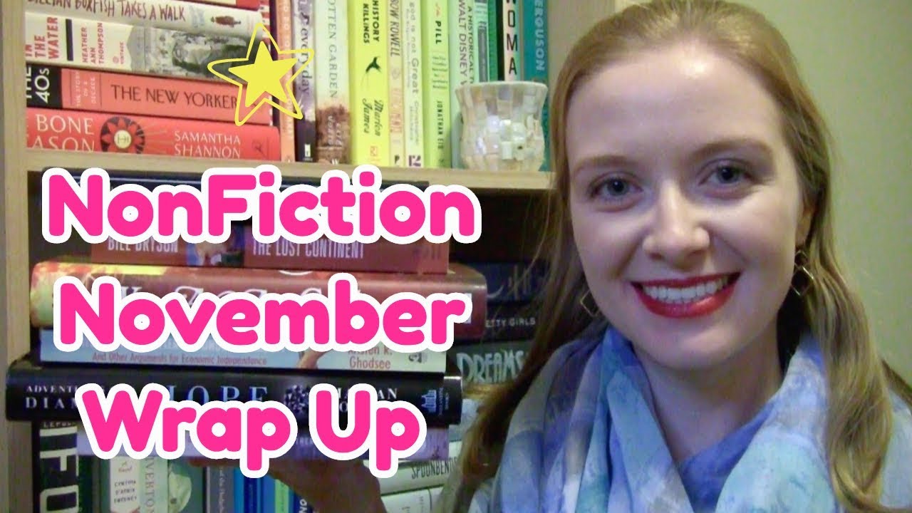 NonFiction November 2018 Wrap Up [CC]