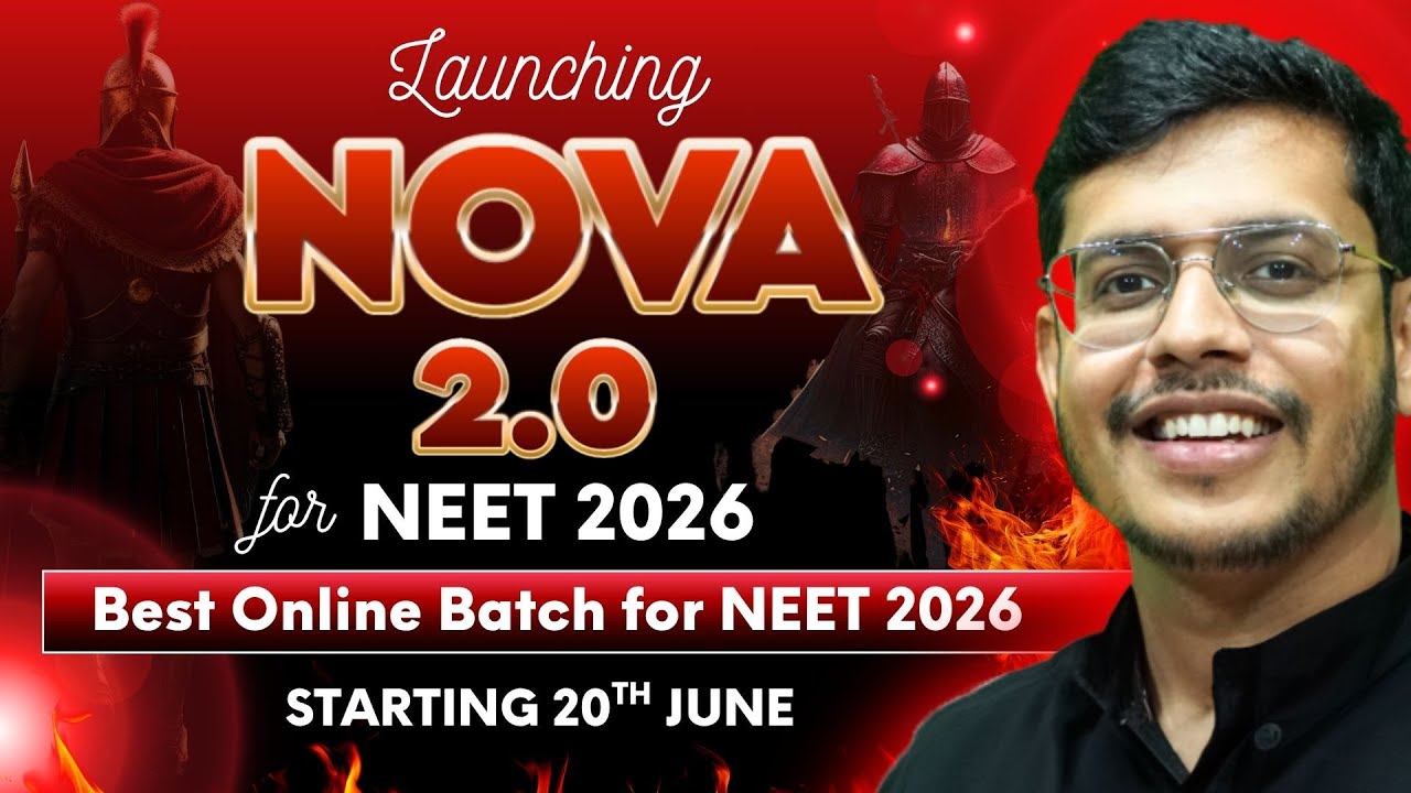 Best Online Batch For NEET 2026 | Launching Nova 2.0 & NEET Abhyas Batch For NEET 2026
