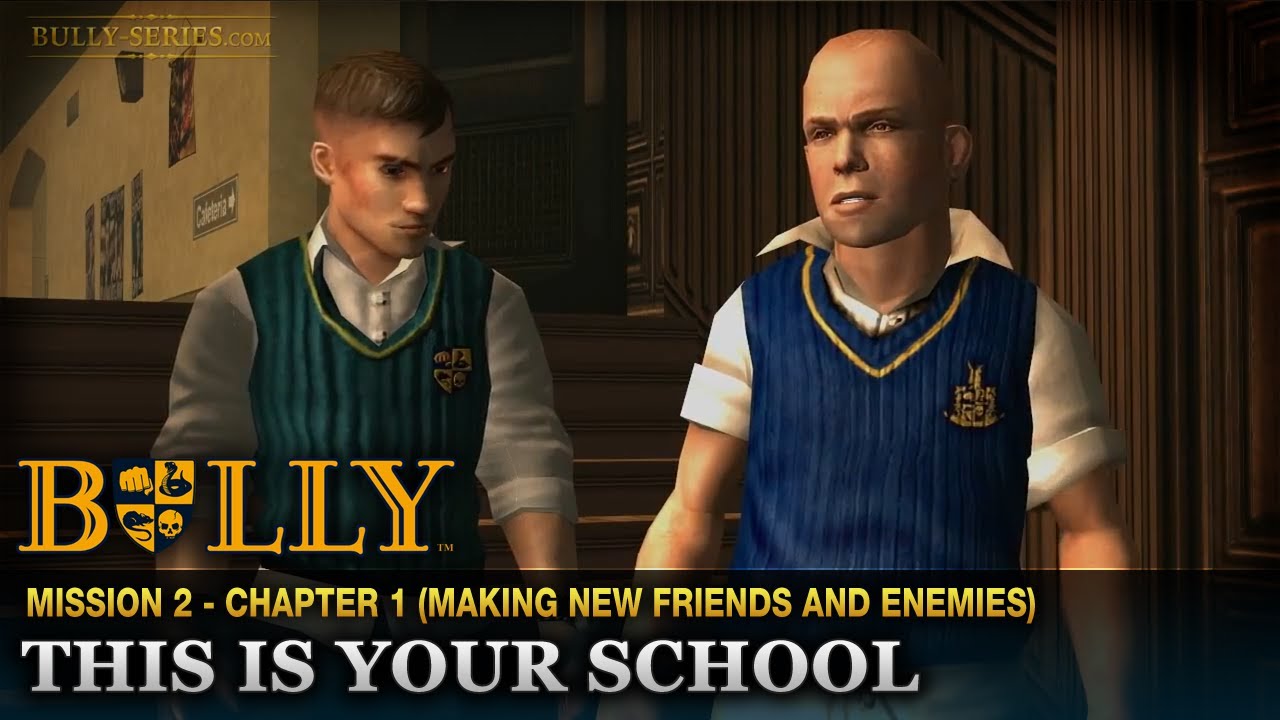This Is Your School - Mission #2 - Bully: Scholarship Edition