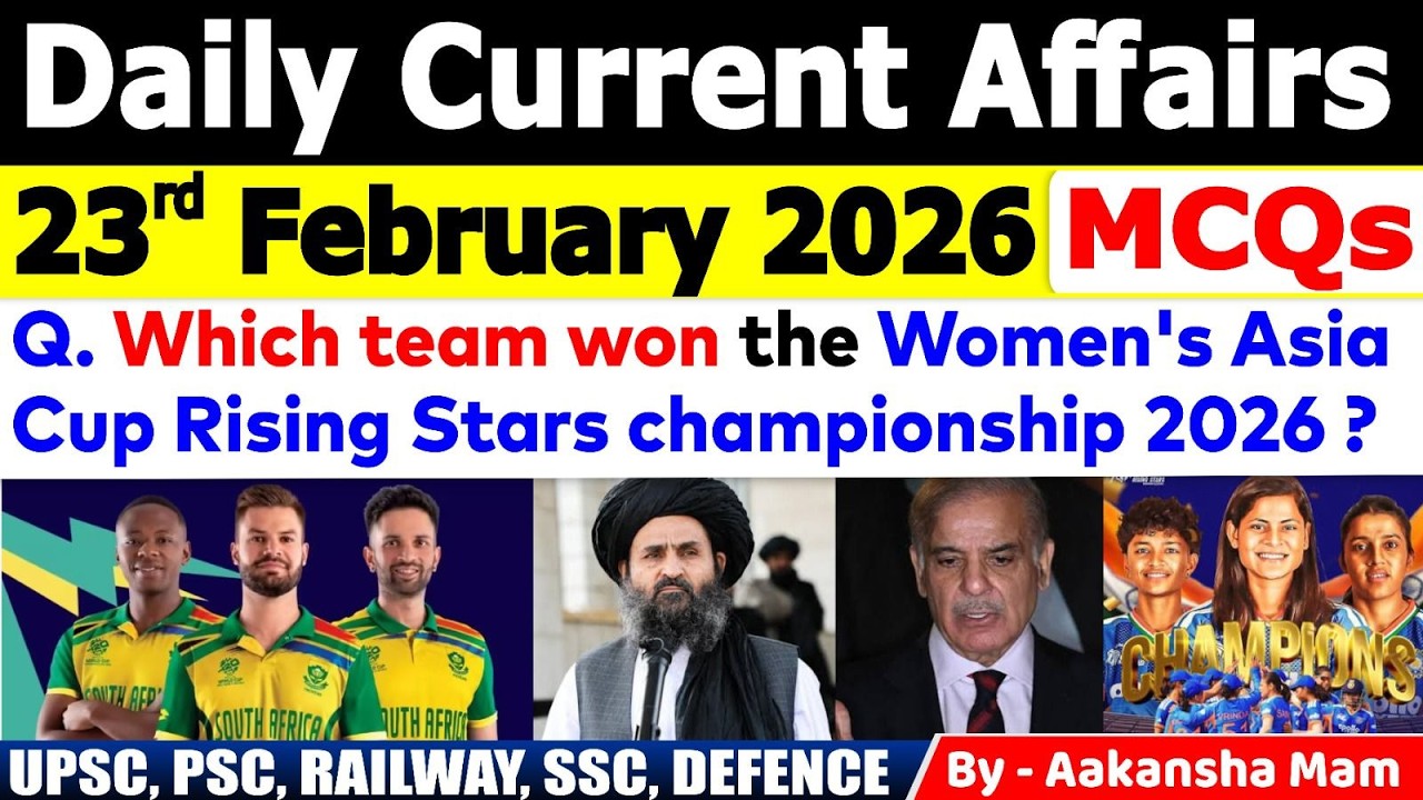 23rd February 2026 Current Affairs 🔥| Daily MCQs | Today’s Most Important #currentaffairs