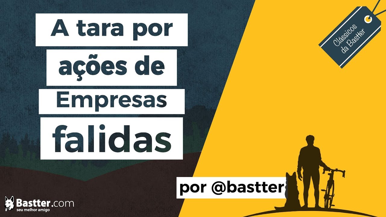 A Tara por Ações de Empresas Falidas