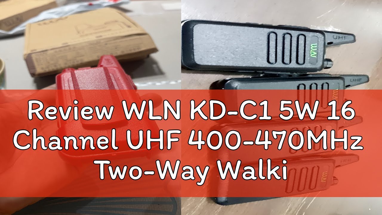 Review WLN KD-C1 5W 16 Channel UHF 400-470MHz  Two-Way Walkie Talkie Radio Set Of 2