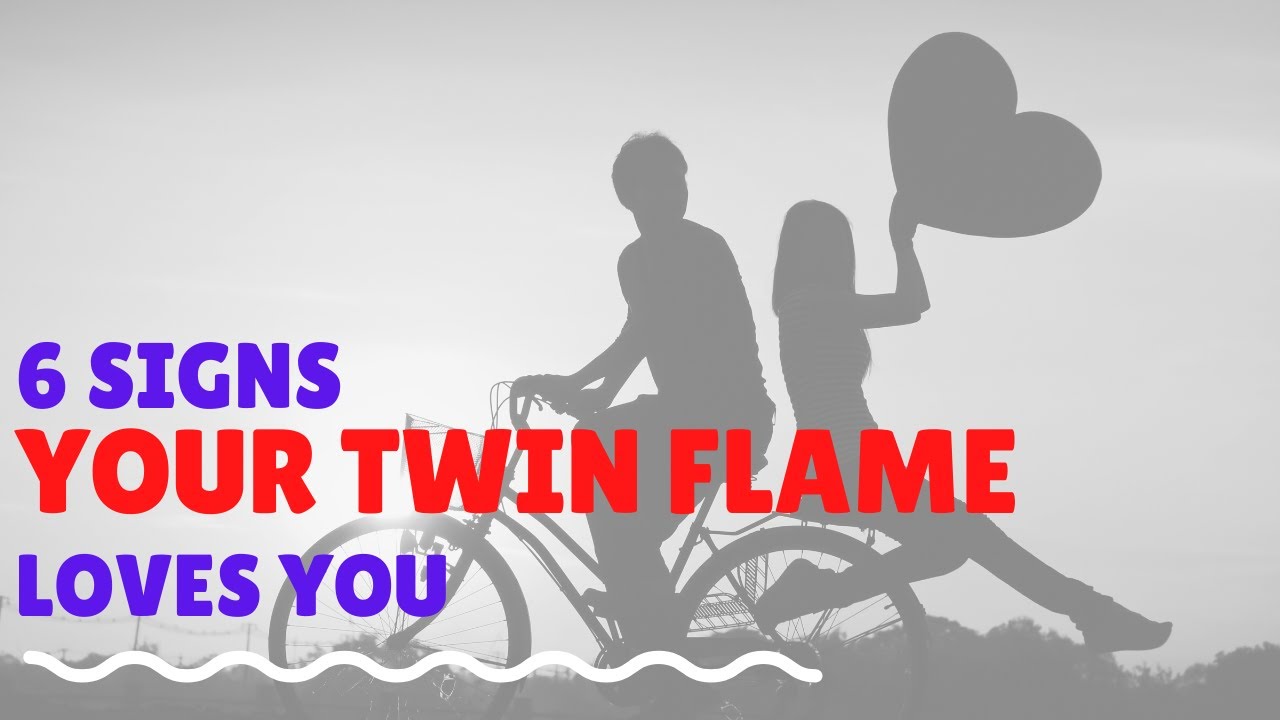 6 Signs Your Twin Flame Loves You (Even When It Doesn't Seem Like It)