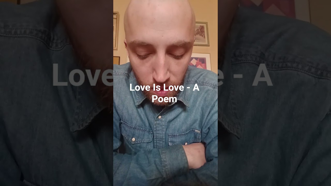 Love Is Love - A Poem