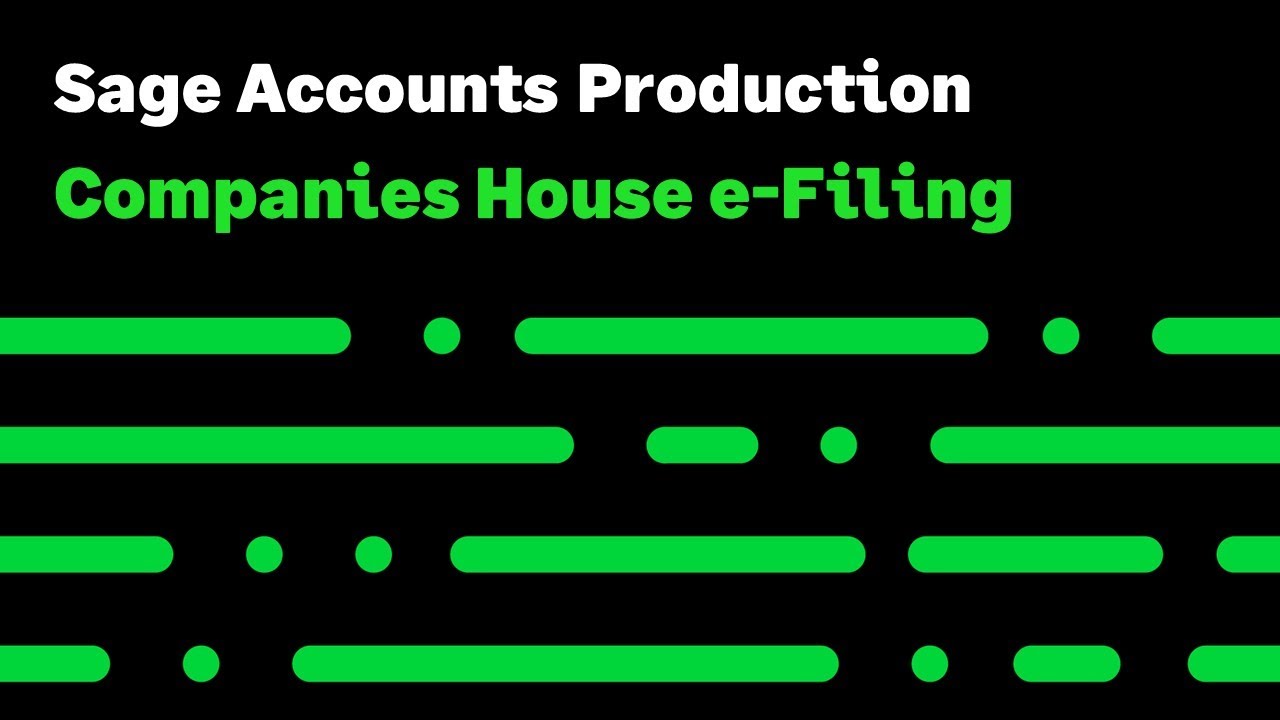 Sage Accounts Production - Companies House efiling