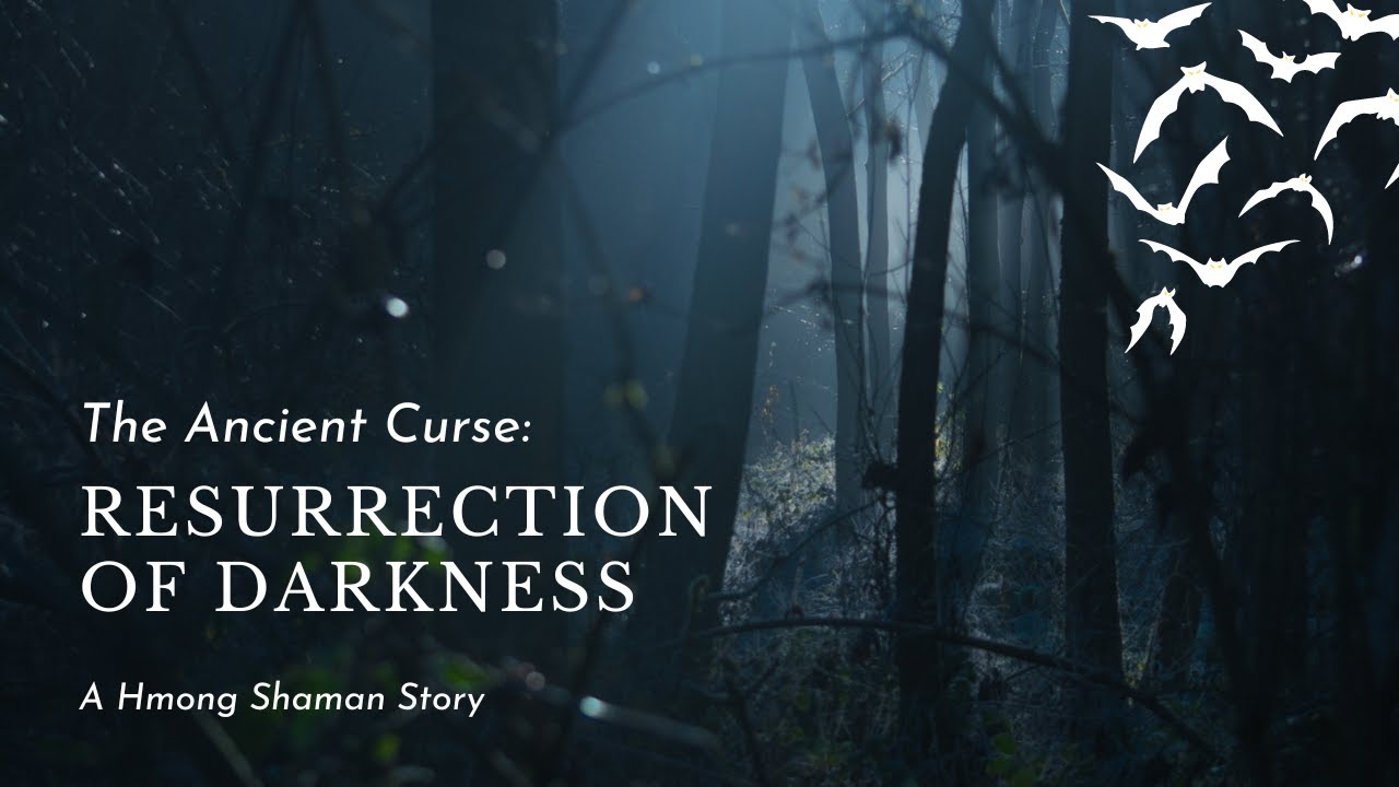 The Ancient Curse | Supernatural Hmong Shaman Story