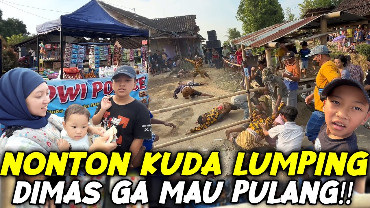 NGANTERIN DIMAS NONTON KUDA LUMPING