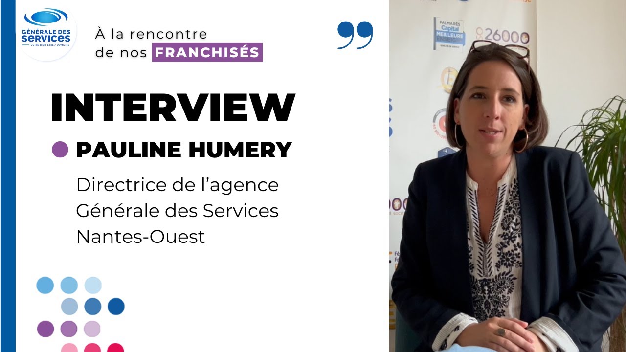 A la rencontre de nos franchisés | Interview Pauline HUMERY