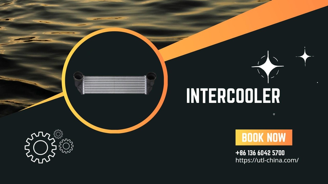 UTL company for trading would like to introduce one of our product:Intercooler