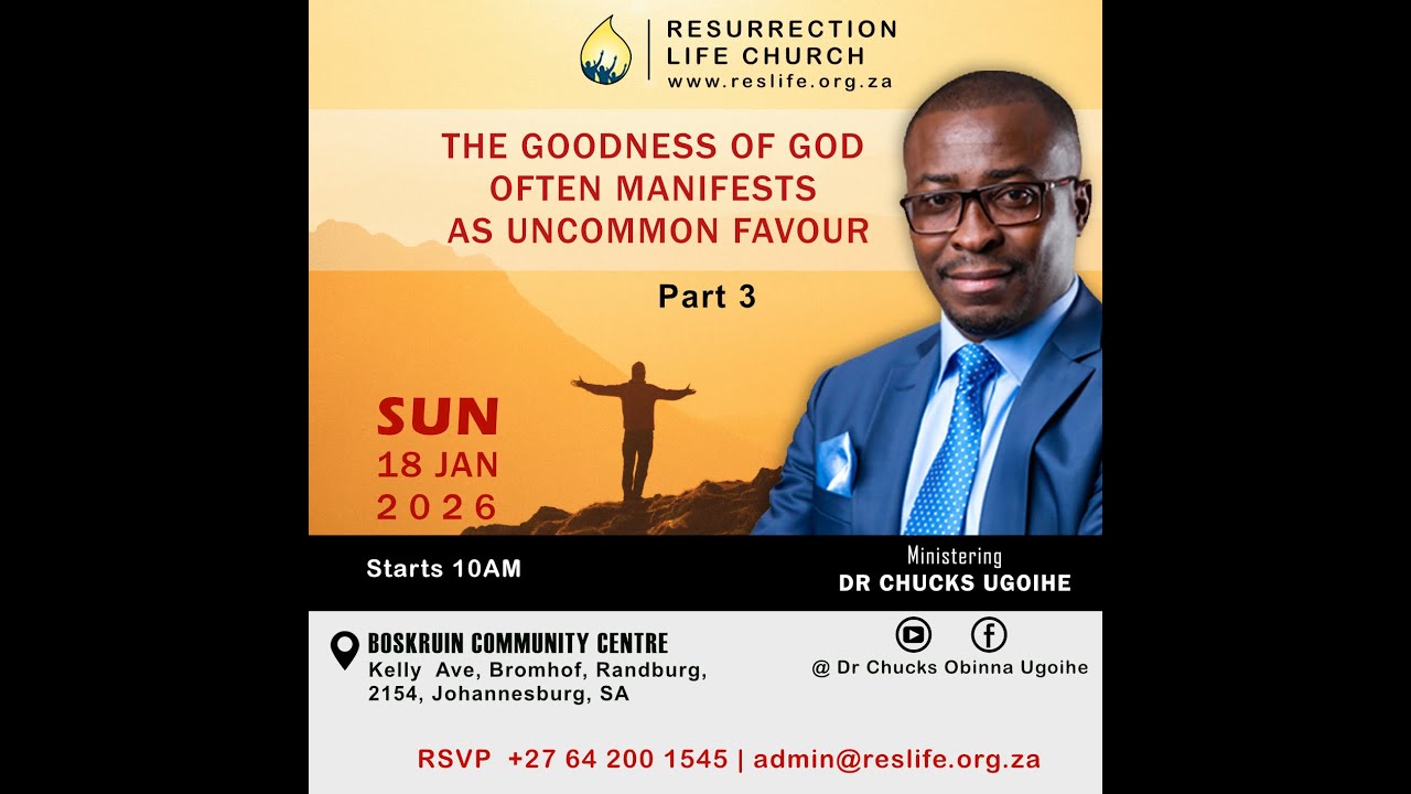 The Goodness Of God Often Manifests As Uncommon Favour - Part 3