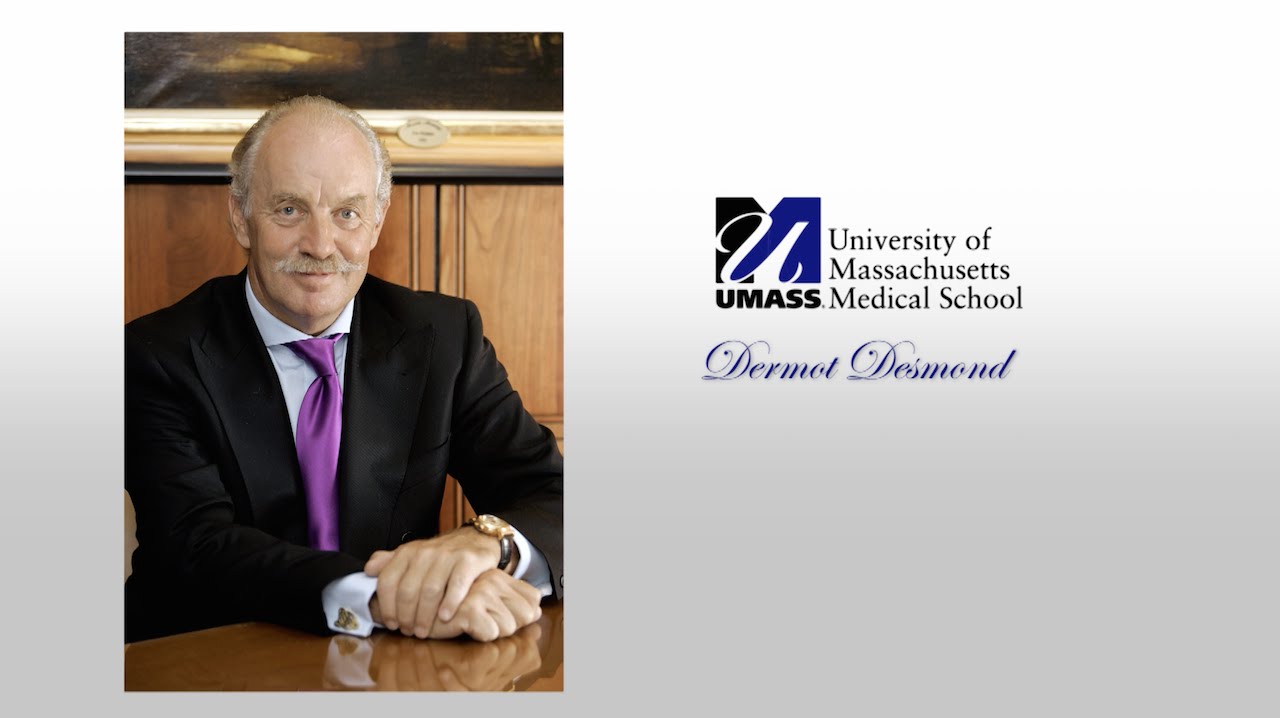 Honoring Dermot Desmond #UMassMed2016