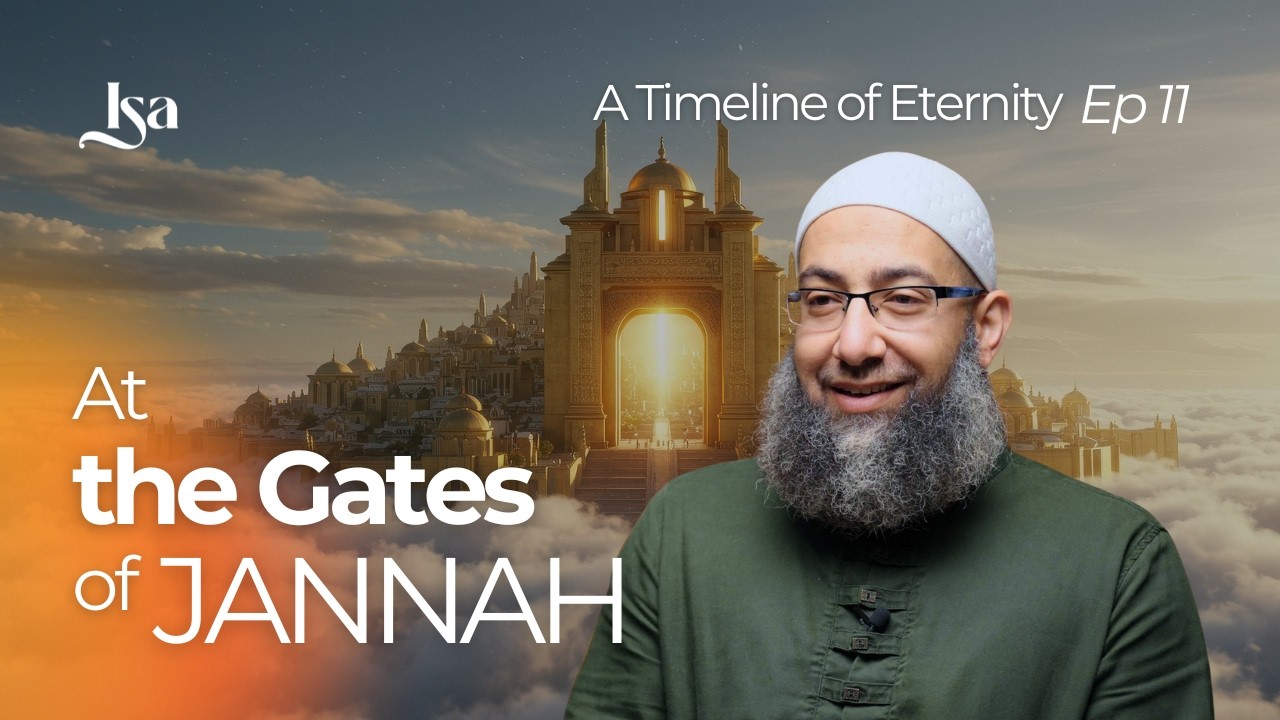 Эпизод 11: У врат Рая | Хронология вечности | Шейх Мохаммед Эльшинави