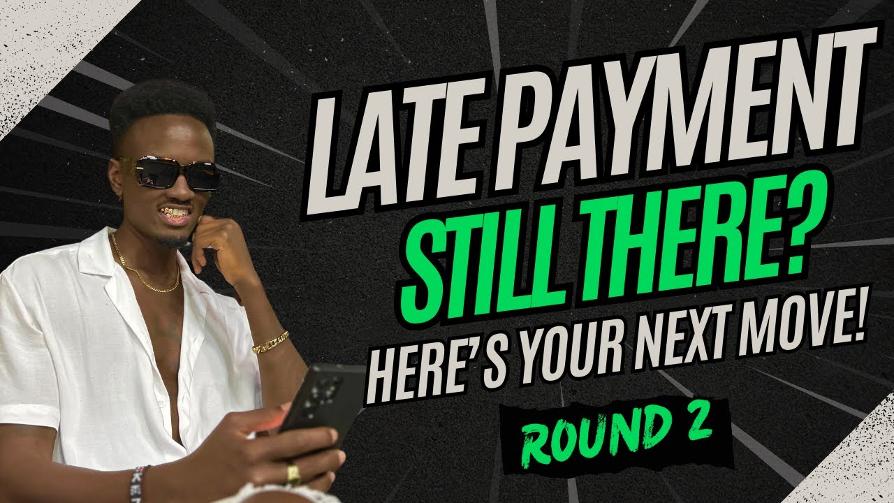 Late Payment Won't Come Off? Try This After Your First Dispute Fails