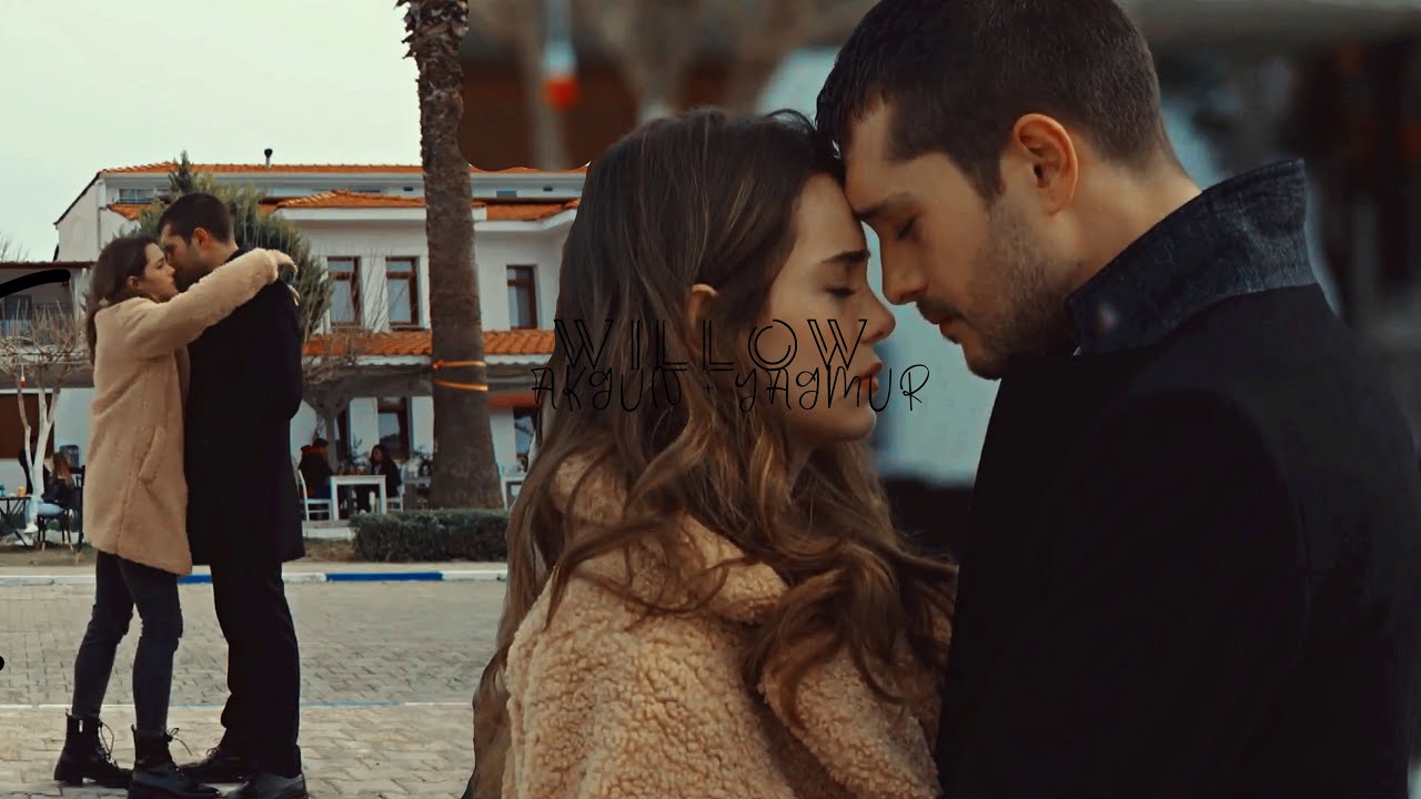 akgun + yagmur -- willow.