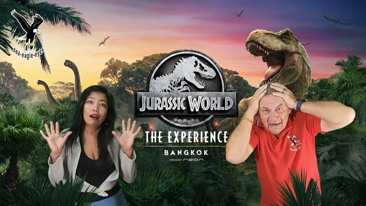 Jurassic world Bangkok, ein Erlebnis was du nicht mehr vergisst.