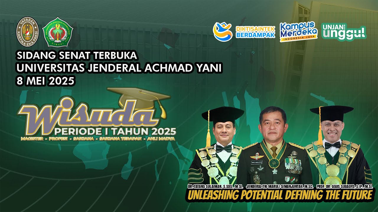WISUDA UNIVERSITAS JENDERAL ACHMAD YANI PERIODE 1 TAHUN 2025 (SESI 1)