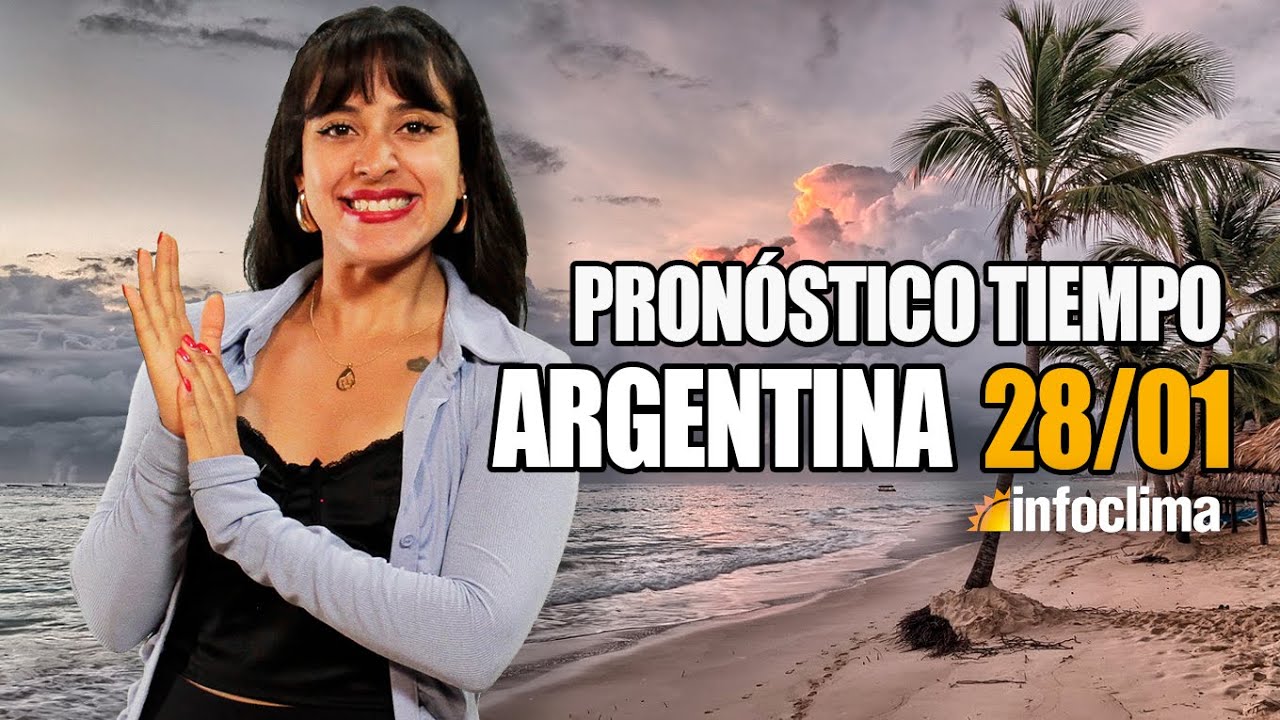 Pronóstico para el 28 de enero de 2026. Argentina - Infoclima TV