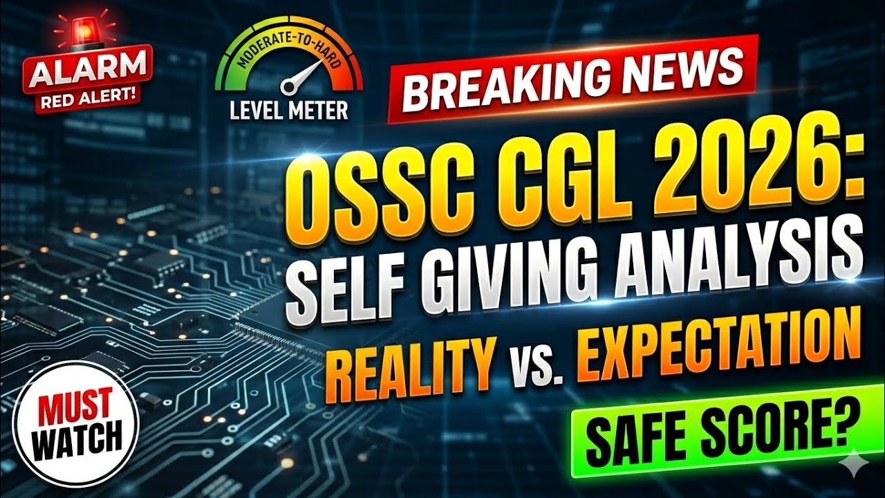 OSSC CGL 2026 Exam Self Analysis | Real Attempt Strategy & Honest Review 🔥