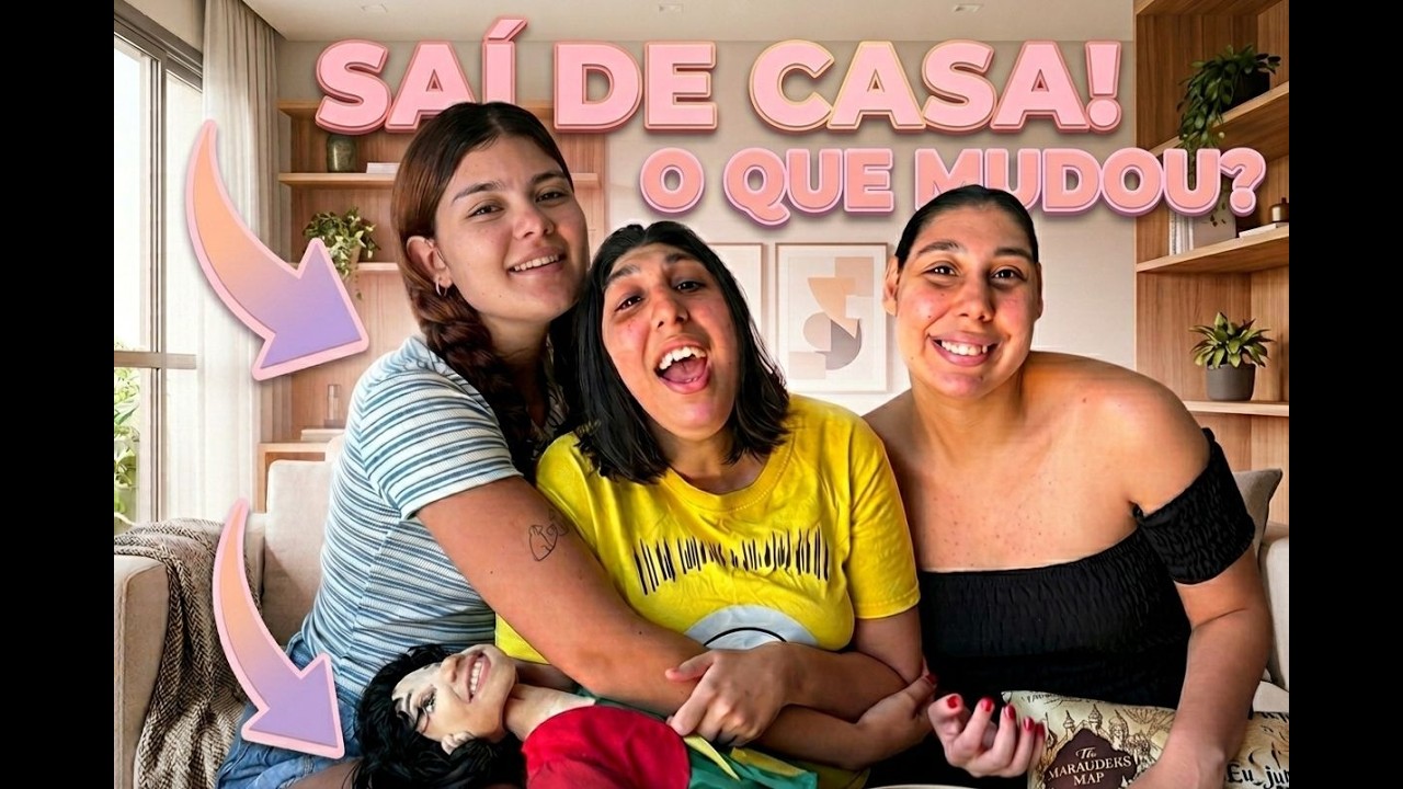 O QUE MUDOU DEPOIS QUE A JÚLIA SAIU DE CASA.