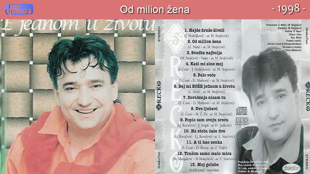 Srecko Cosic - Od milion zena - (Audio 1998)