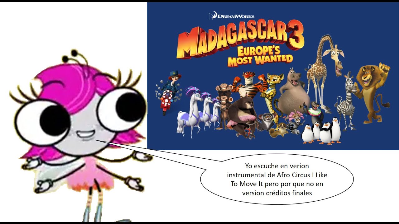 Madagascar 3 Afro Circus I Like to Move It Instrumental (Incomplete) (read description)