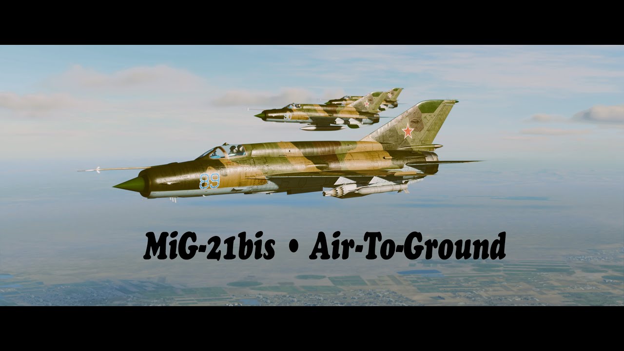 DCS World: MiG-21bis  •  Air-To-Ground  • Ultrawide 21:9
