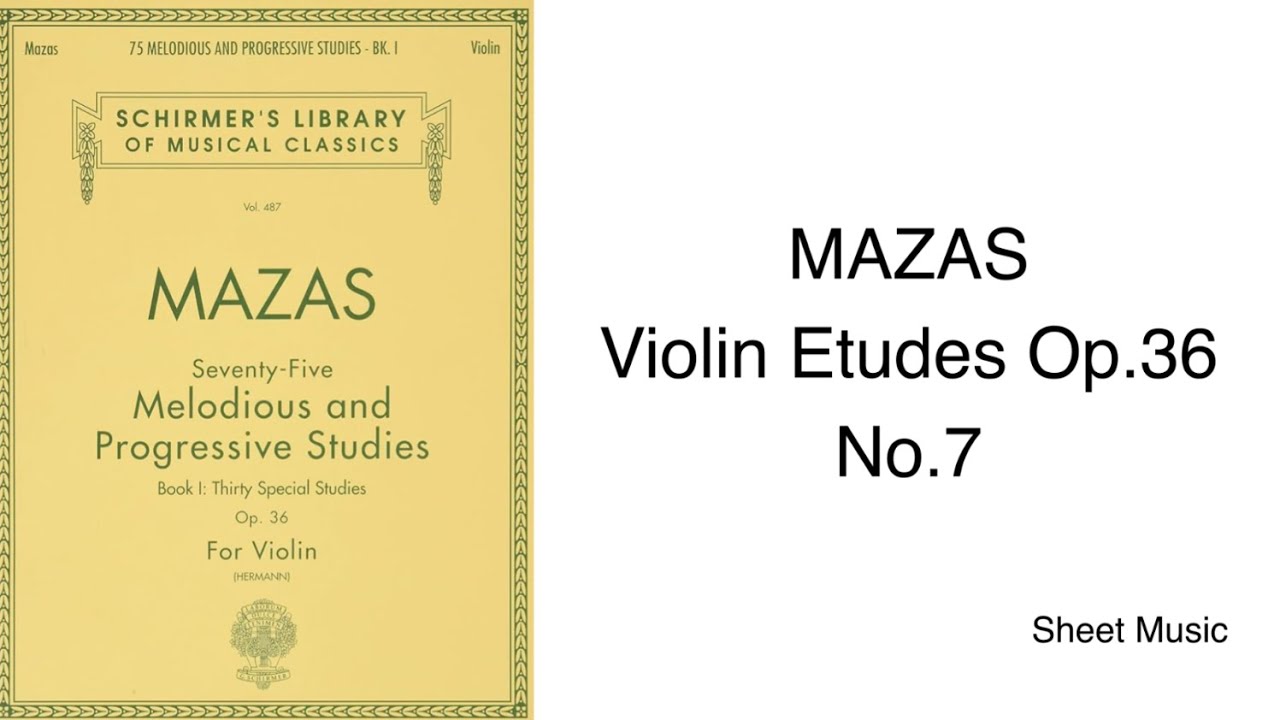 MAZAS Violin Etudes Op.36: No.7