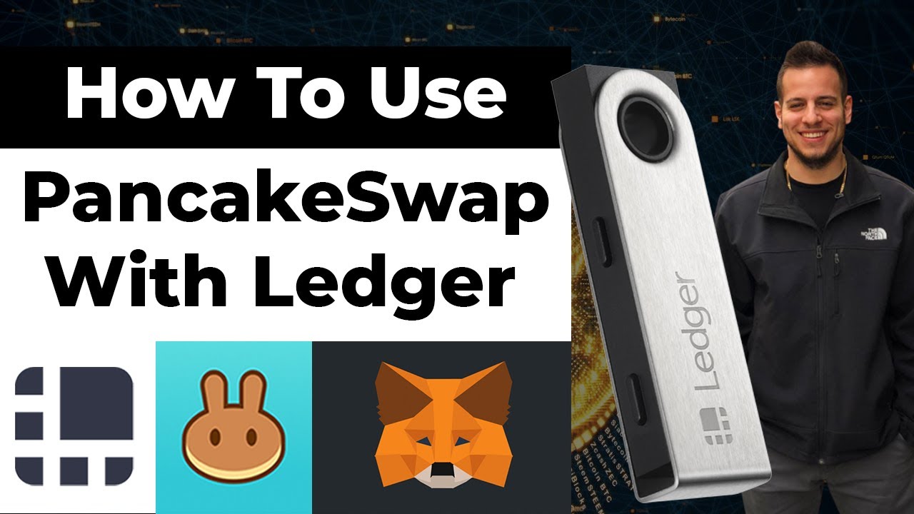 How To Use PancakeSwap With Ledger (Hardware Wallet With Metamask 2022)