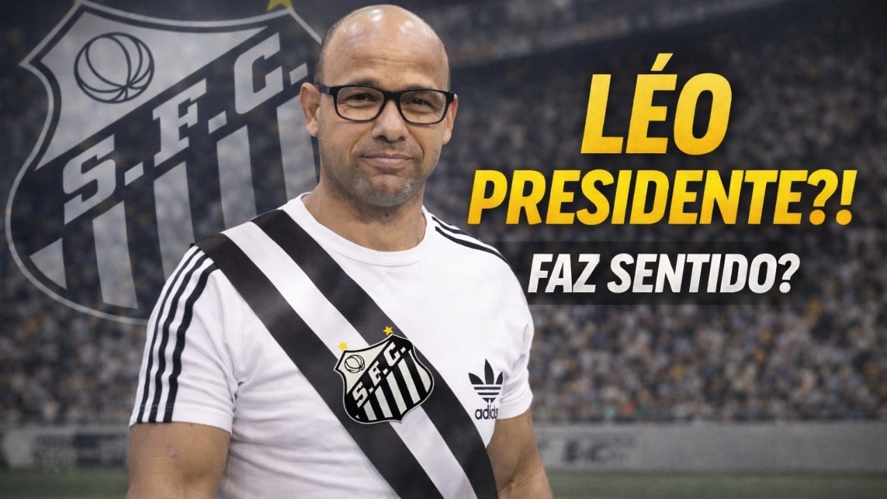 ÍDOLO EM CAMPO… E NA PRESIDÊNCIA? Léo Pode Assumir o Santos?