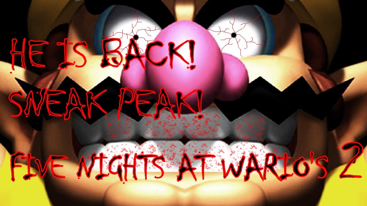 WARIO IS BACK! Five Nights at Wario's 2! SNEAK PEAK!