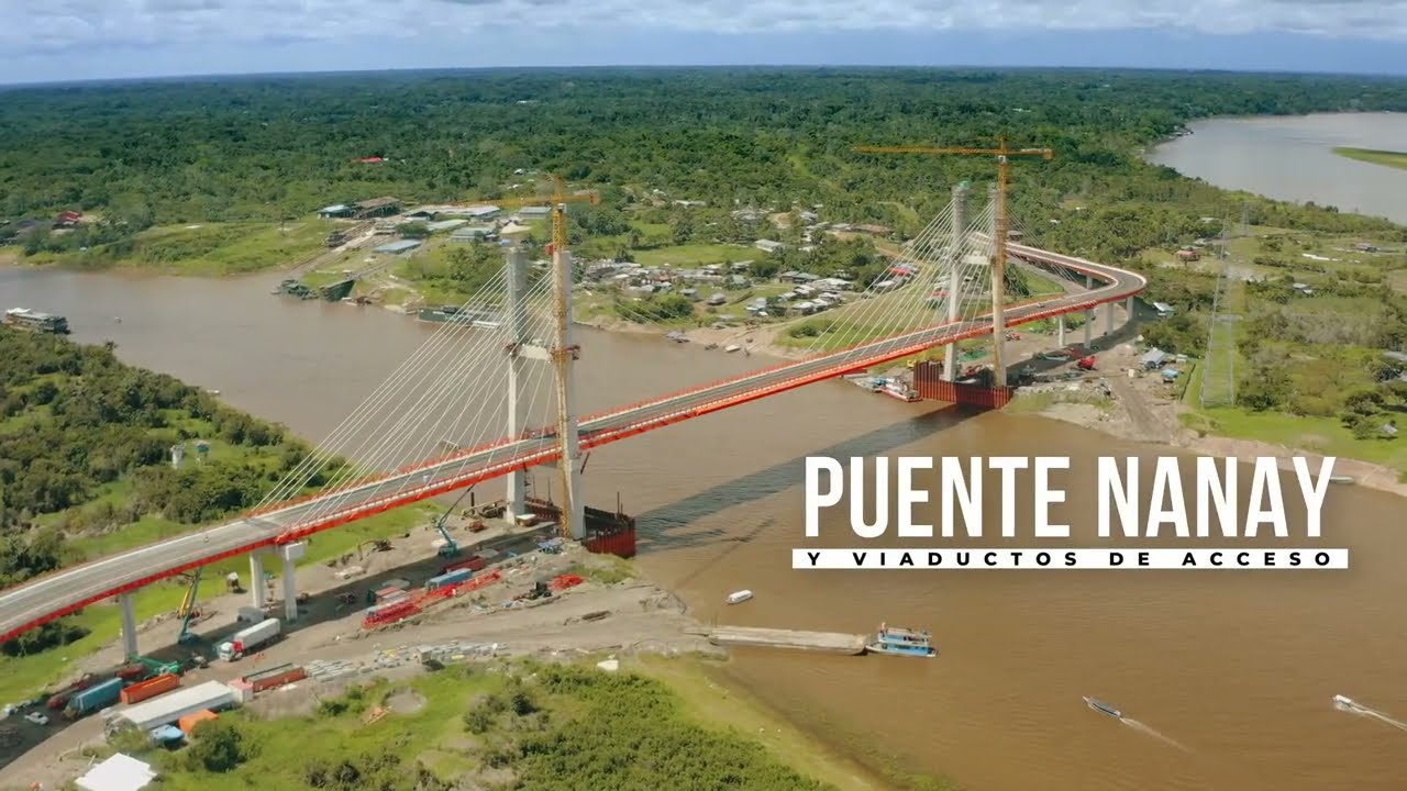 Puente Nanay y Viaductos de Acceso - Proceso Constructivo