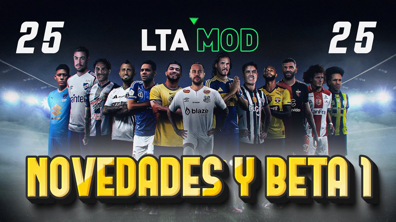 LTA MOD 25 BETA 1 Y NOVEDADES PARA USTEDES
