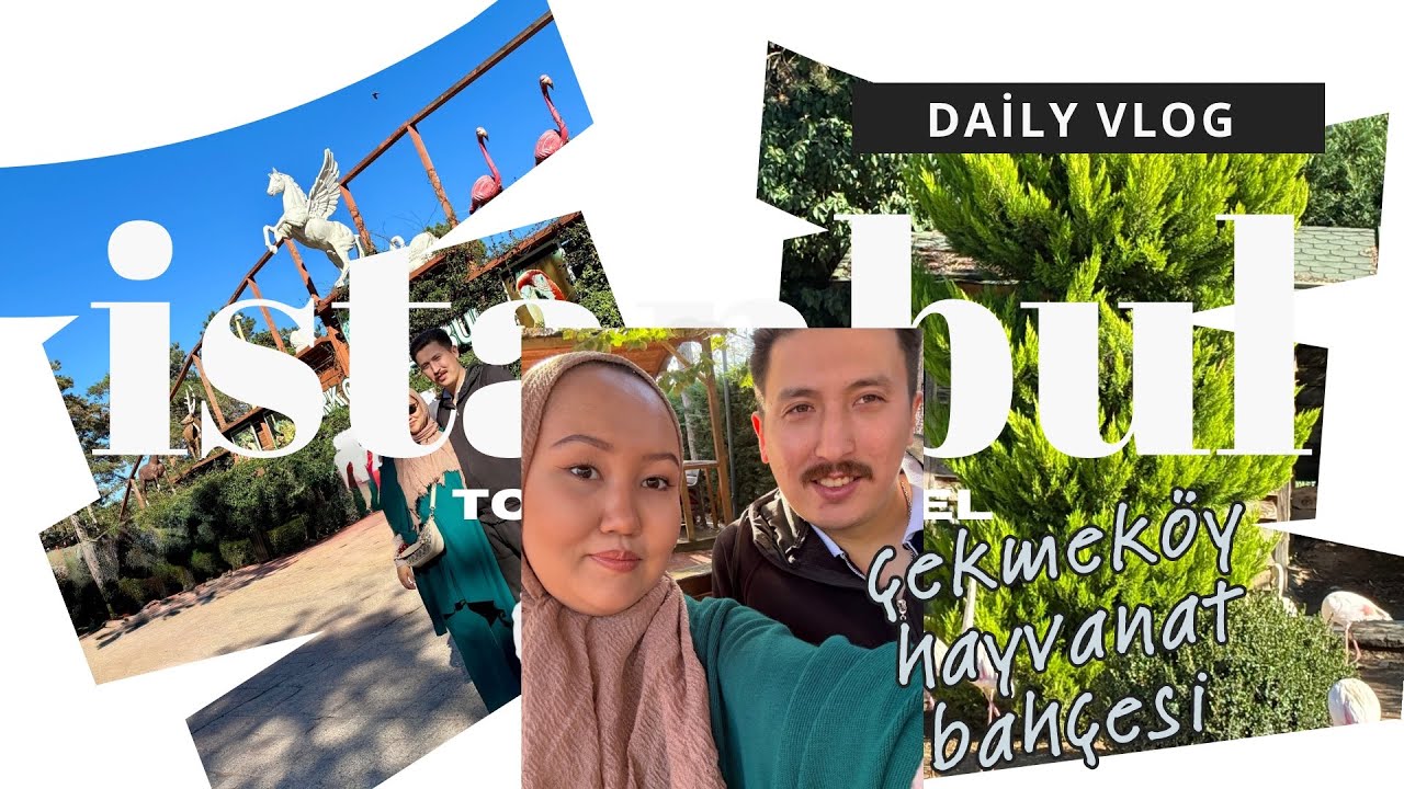 #Vlog1 İstanbul çekmeköy Hayvanat bahçesine gittik!