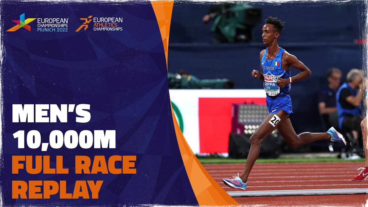 Men's 10,000m Final | European Athletics Championships | Munich 2022