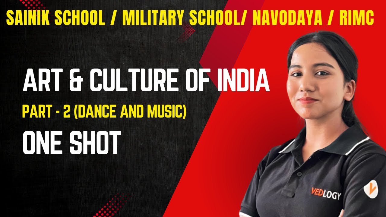 ART & CULTURE ( Part - 2 ) | CLASS 6TH | SAINIK SCHOOL COACHING , MILITARY SCHOOL, NAVODAYA