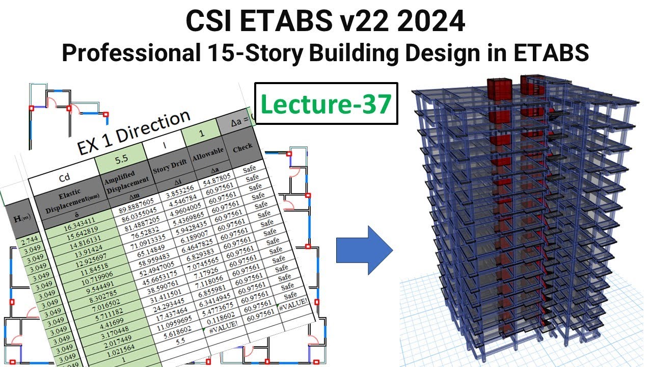 37. CSI ETABS v22 2024: Check Model In Etabs - Story drift and drift ratio check in Etabs