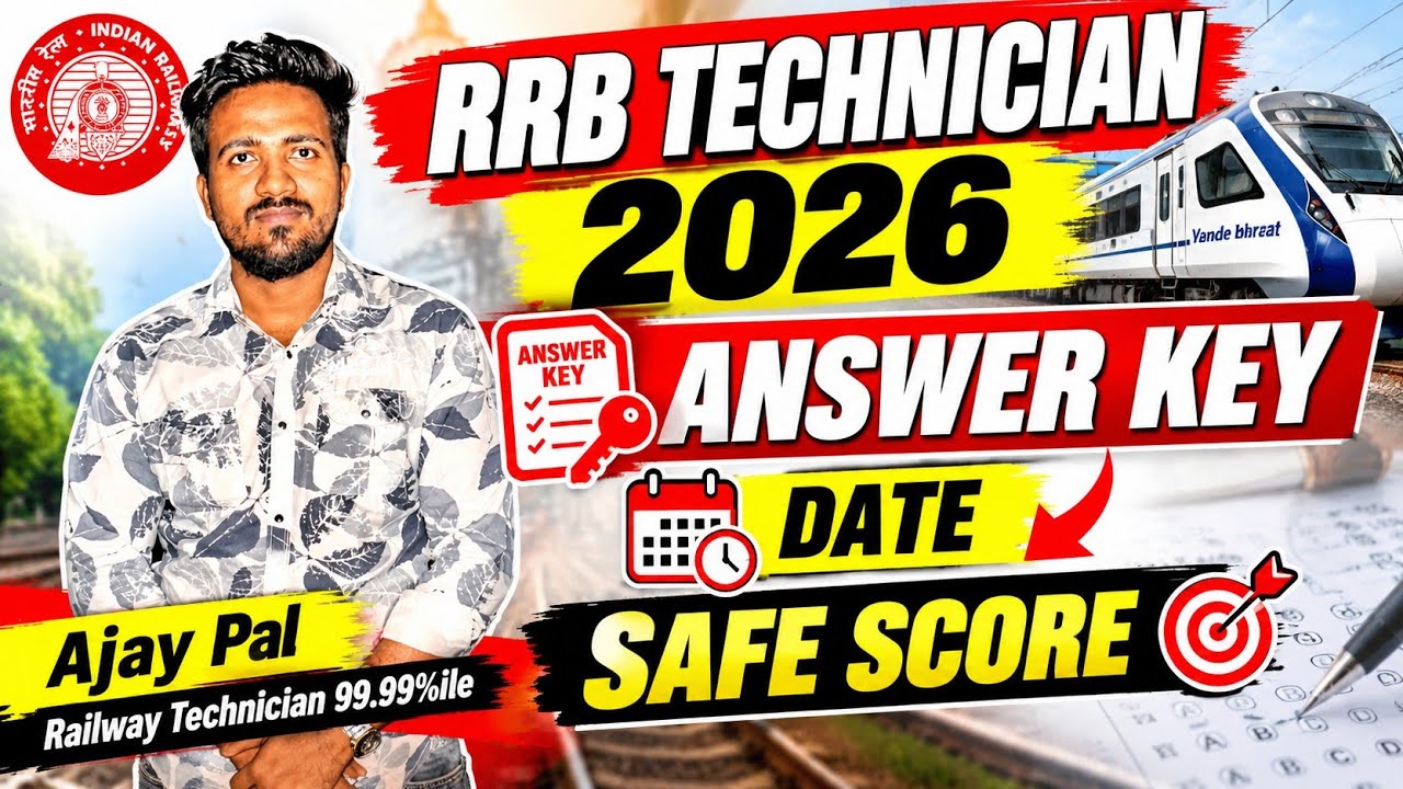 RRB TECHNICIAN 2026 ANSWER KEY UPDATE 🔑 📅 SAFE SCORE 💡