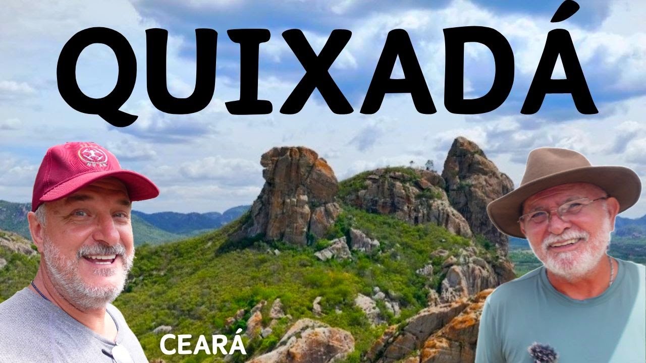 QUIXADÁ - CEARÁ: TESOUROS ESCONDIDOS DO SERTÃO CEARENSE