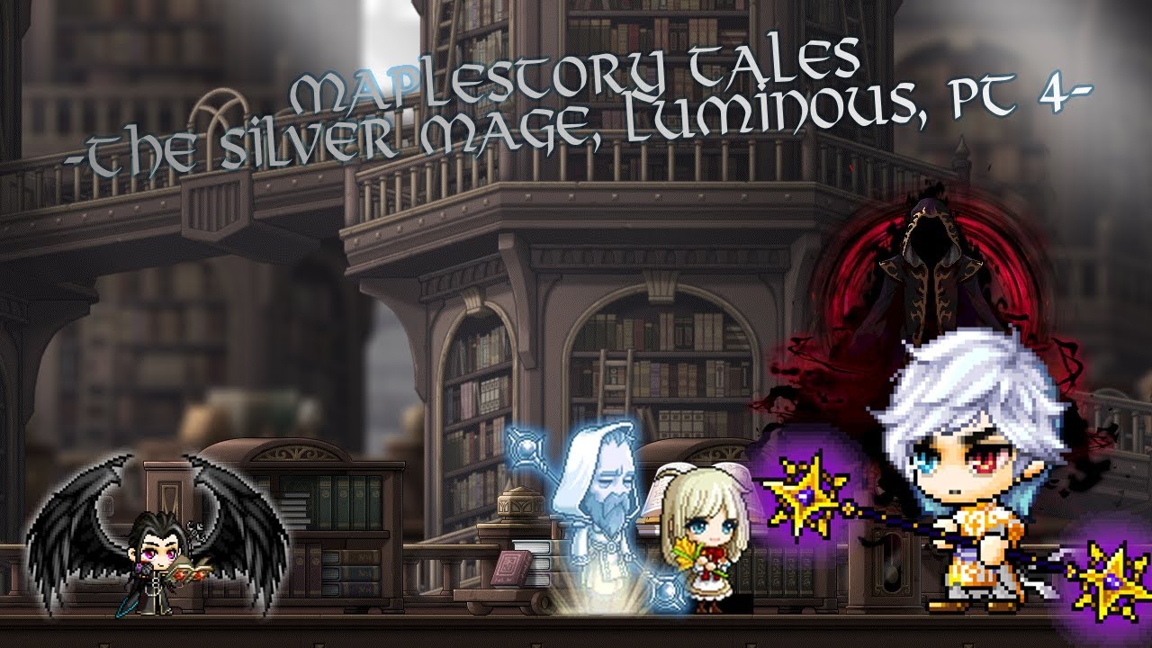 Maplestory Tales - Luminous, Part 4